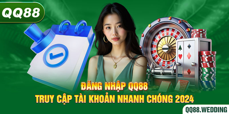 Mẹo đăng nhập tài khoản QQ88 thành công 