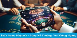 sảnh game playtech